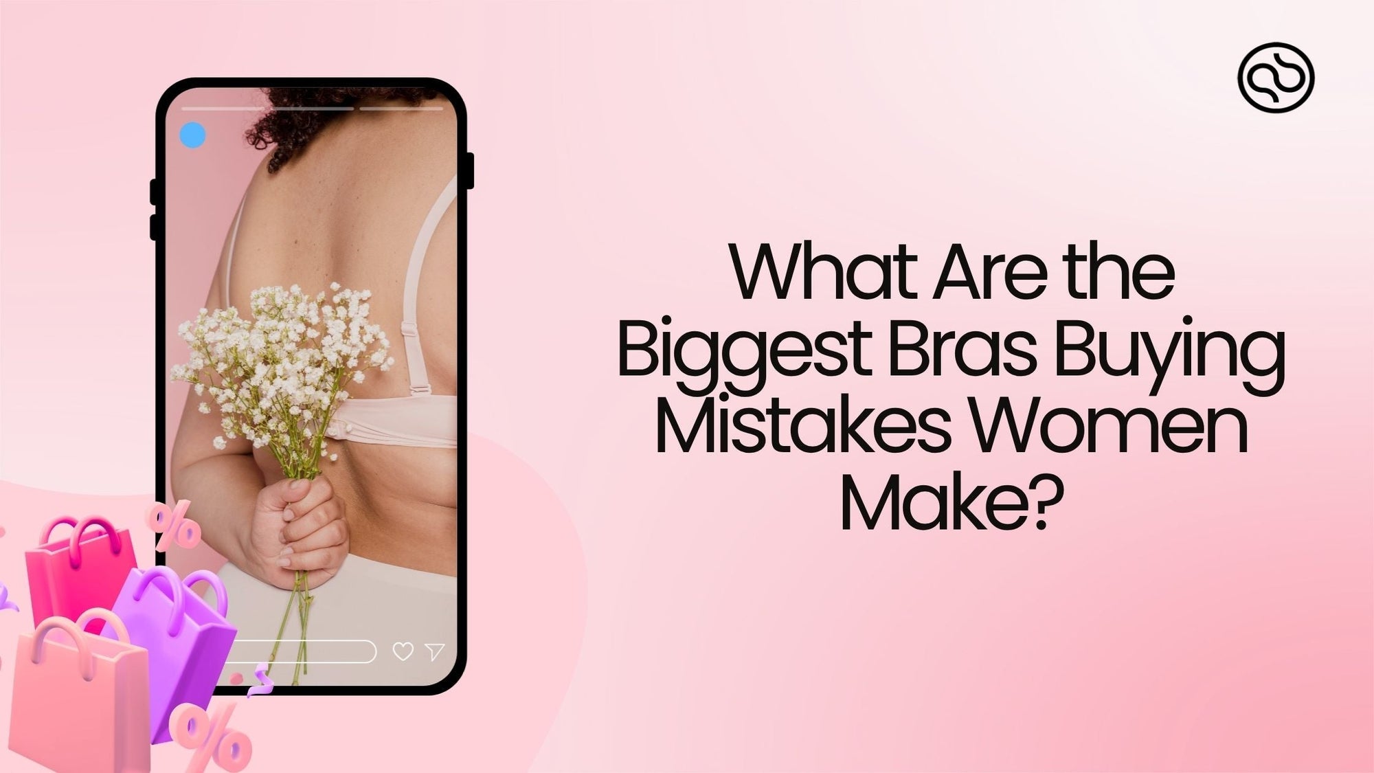 What Are the Biggest Bras Buying Mistakes Women Make?