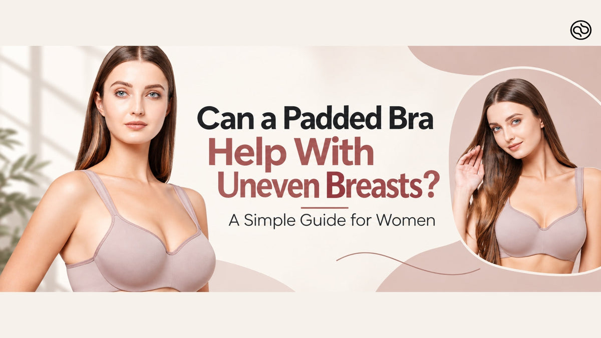 https://soie.in/blogs/news/padded-bra-for-uneven-breasts-simple-guide-for-women