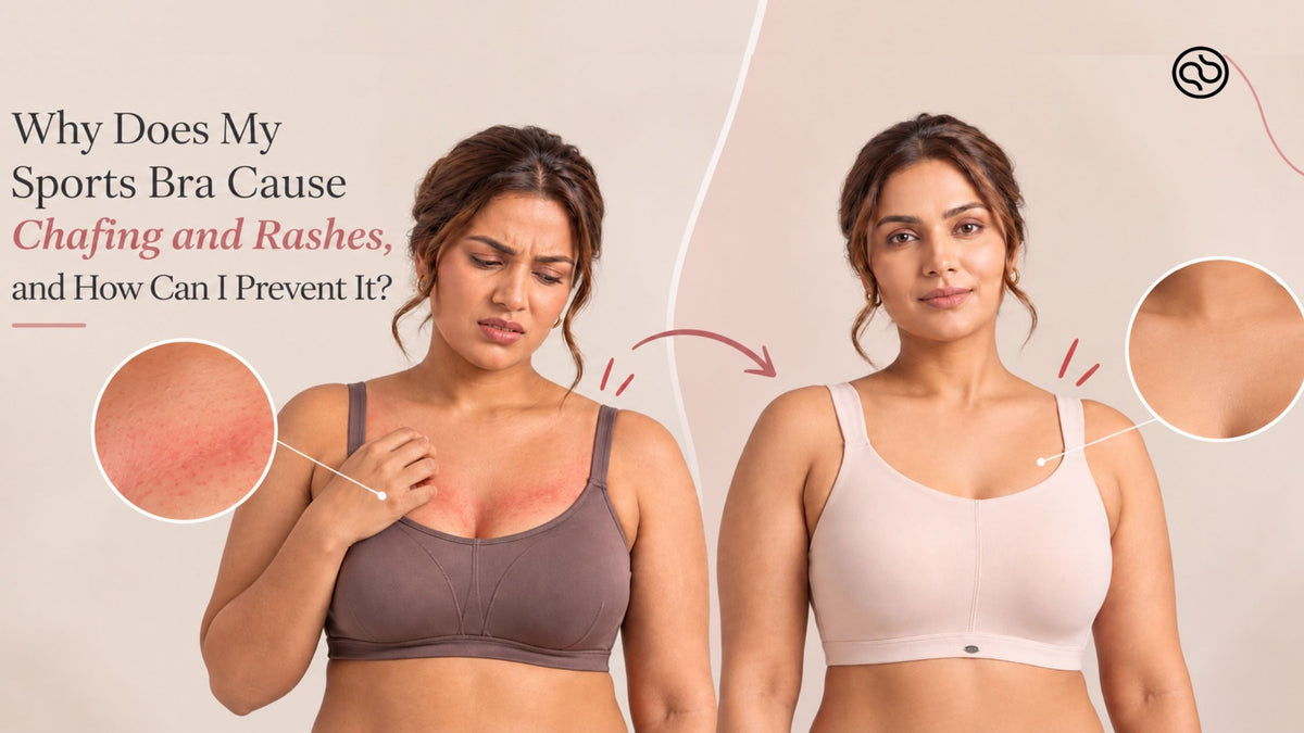 Why Does My Sports Bra Cause Chafing and Rashes, and How Can I Prevent It?