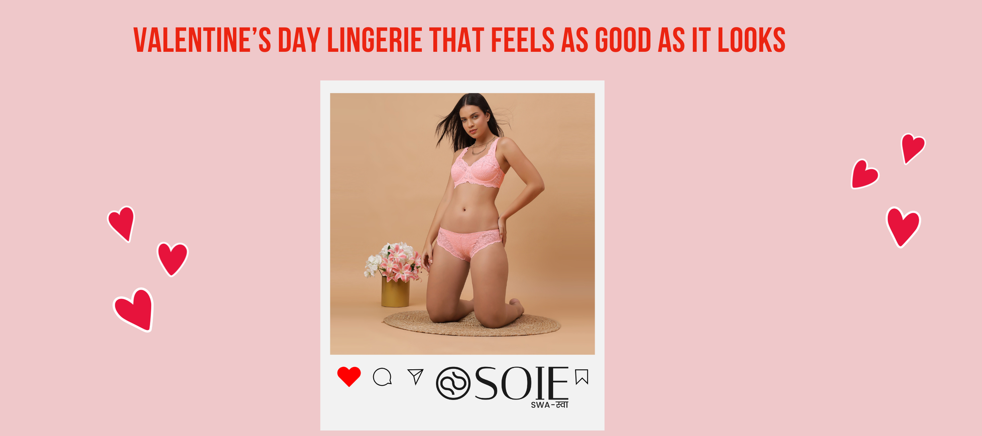 Valentine’s Day Lingerie That Feels as Good as It Looks.