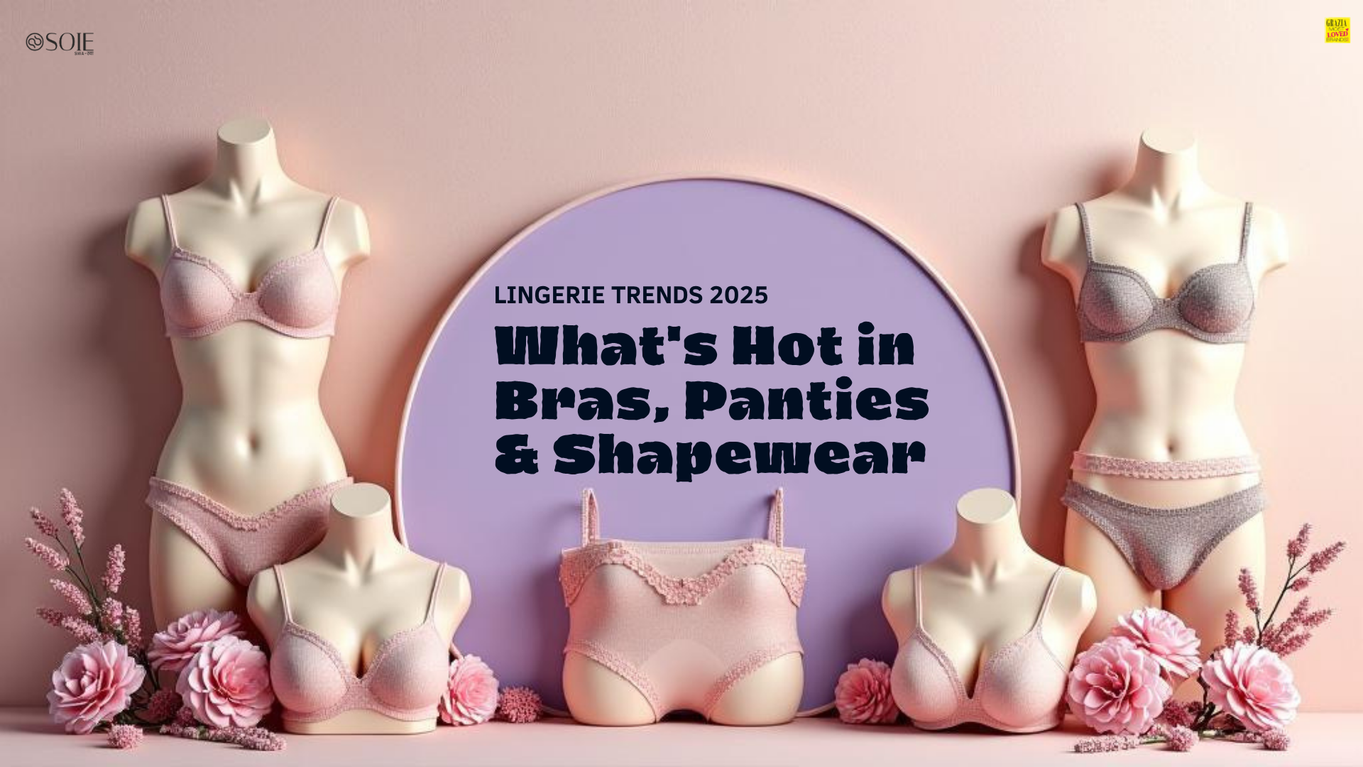 Lingerie Trends 2025: What's Hot in Bras, Panties & Shapewear